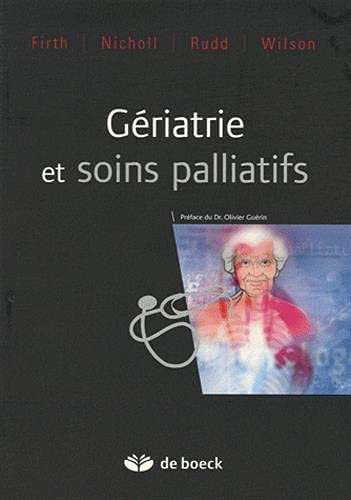 Beispielbild fr Griatrie et soins palliatifs zum Verkauf von Le Monde de Kamlia