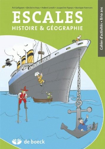 9782804159610: Escales 8/10 ans- histoire et geographie cahier d'activites