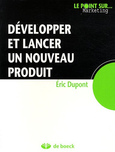 Stock image for Dvelopper et lancer un nouveau produit for sale by medimops