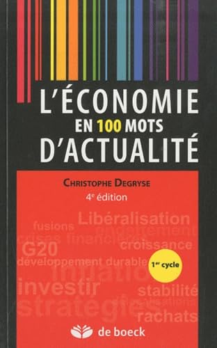 9782804159917: L'Economie en 100 mots d'actualit