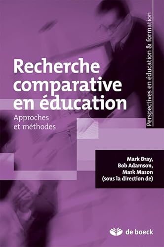 Beispielbild fr Recherche comparative en ducation: Approches et mthodes zum Verkauf von Ammareal