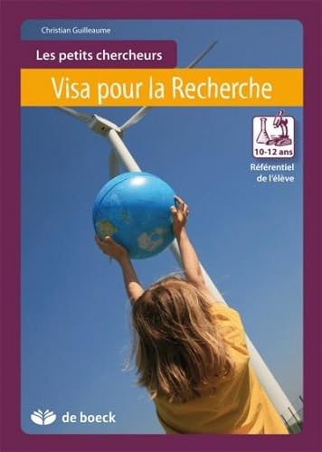 Beispielbild fr Visa pour la Recherche : Rfrentiel de l'lve 10-12 ans zum Verkauf von Ammareal