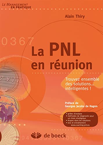 9782804161859: La PNL en runion: Trouvez ensemble des solutions... intelligentes !