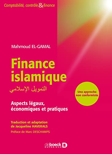 9782804161880: Finance islamique (Comptabilit contrle finance): Aspects lgaux, conomiques et pratiques