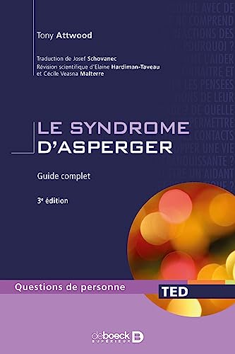9782804162696: Le syndrome d'Asperger: Guide complet