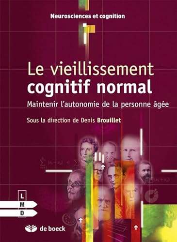 Stock image for Le vieillissement cognitif normal for sale by ThriftBooks-Dallas