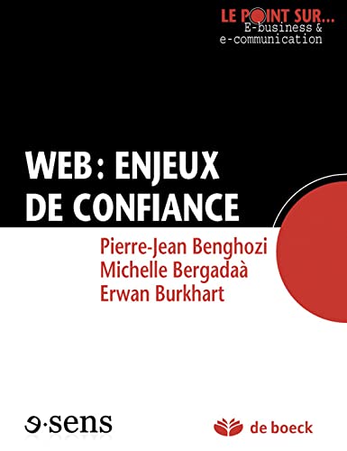 Beispielbild fr Web : Enjeux de Confiance zum Verkauf von Ammareal