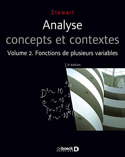 Stock image for Analyse: Concepts et contextes. Volume 2 : Fonctions de plusieurs variables for sale by Book Deals