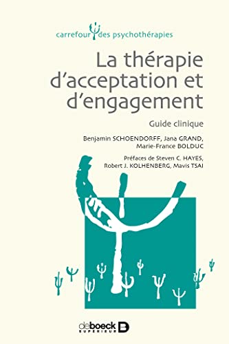 Beispielbild fr la therapie de l'acceptation et de l'engagement - guide clinique zum Verkauf von LiLi - La Libert des Livres