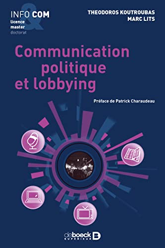 Beispielbild fr Communication politique et lobbying zum Verkauf von Revaluation Books