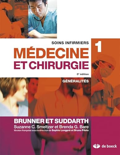 Stock image for Soins Infirmiers en Medecine et Chirurgie 1 Generalites for sale by medimops