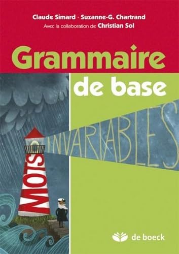 9782804169299: Grammaire de base : Manuel de l'lve