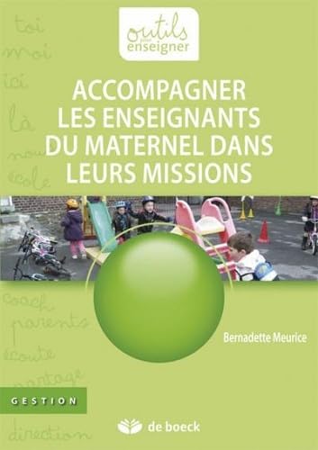 9782804170349: Accompagner les enseignants du maternel dans leurs missions