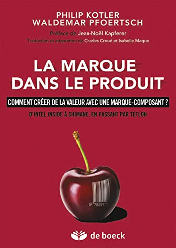 Stock image for La marque dans le produit for sale by Ammareal