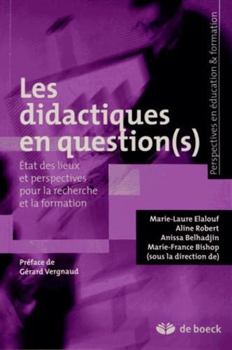 9782804171179: Les didactiques en questions: Etat des lieux et perspectives pour la recherche et la formation