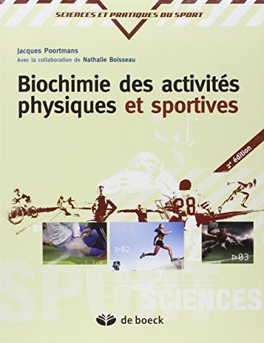 9782804171605: Biochimie des activits physiques et sportives