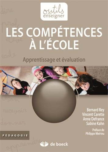 Beispielbild fr Les comptences  l'cole : Apprentissage et valuation zum Verkauf von Ammareal