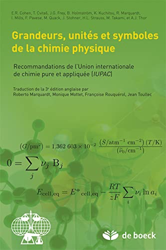 Beispielbild fr Grandeurs, units et symboles de la chimie physique: Recommandations de L'Union Internationale de Chimie Pure et Applique (IUPAC) zum Verkauf von Ammareal