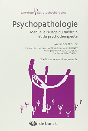 Beispielbild fr Psychopathologie Manuel a l'Usage du Medecin et du Psychotherapeute zum Verkauf von Ammareal