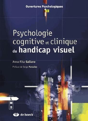 9782804176099: Psychologie cognitive et clinique du handicap visuel