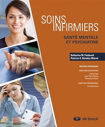 9782804181550: Soins infirmiers: Sant mentale et psychiatrie (livre + guide d'tude et guide de stage)