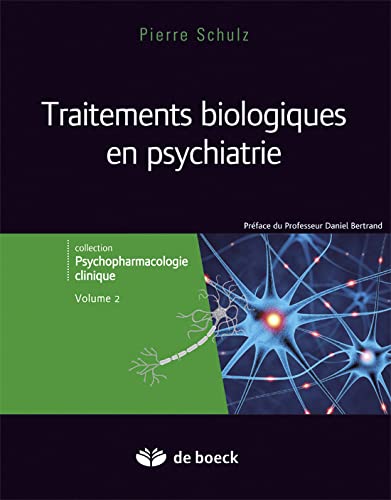 Beispielbild fr Traitements biologiques en psychiatrie zum Verkauf von Librairie Th  la page