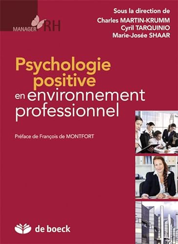 9782804182267: Psychologie positive en environnement professionnel