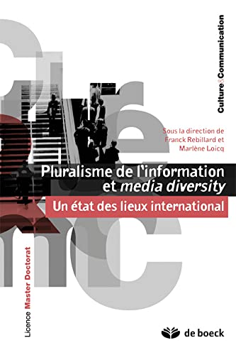 Imagen de archivo de Pluralisme de l'information et media diversity : Un tat des lieux international a la venta por Dave's Books