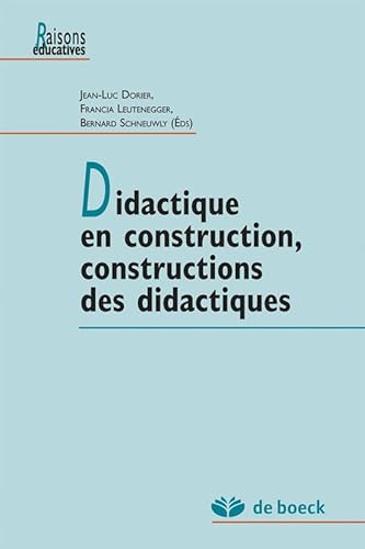 Stock image for Didactique en construction, constructions des didactiques for sale by Ammareal