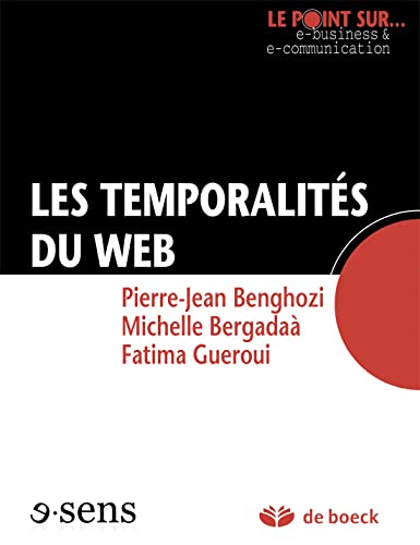 9782804183158: Les temporalits du web