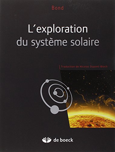 9782804184964: L'exploration du systme solaire