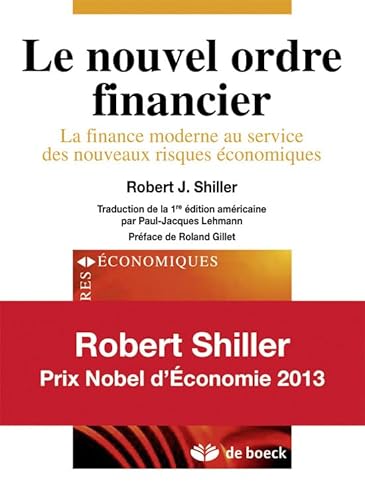 Imagen de archivo de Le nouvel ordre financier: La finance moderne au service des nouveaux risques conomiques a la venta por Ammareal