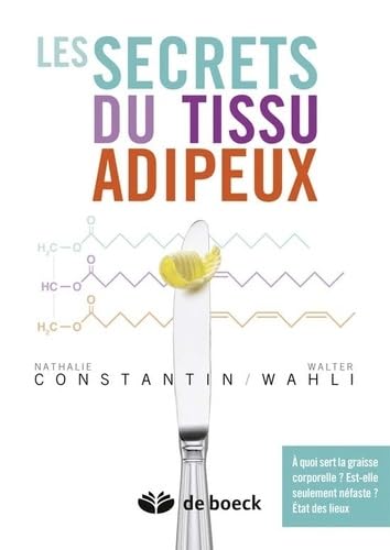 Beispielbild fr Les secrets du tissu adipeux zum Verkauf von Ammareal