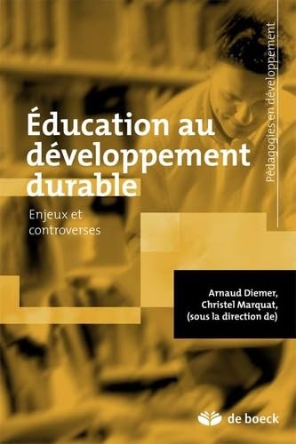 9782804188535: Education au dveloppement durable: Enjeux et controverses