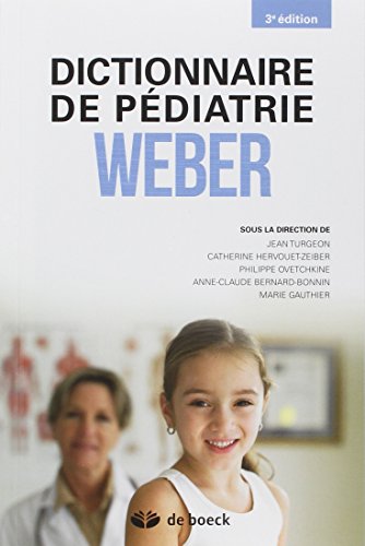 9782804190453: Dictionnaire de pdiatrie de Weber