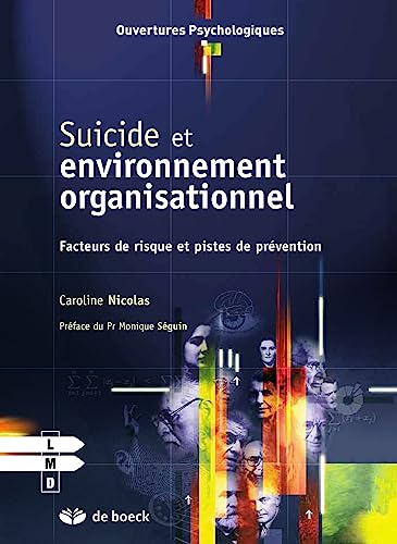 9782804190996: Suicide et environnement organisationnel: Facteurs de risque et pistes de prvention