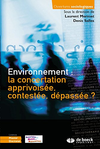 9782804191085: Environnement : la concertation apprivoise, conteste, dpasse ?