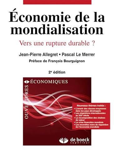 Beispielbild fr conomie de la mondialisation: Vers une rupture durable ? zum Verkauf von Ammareal