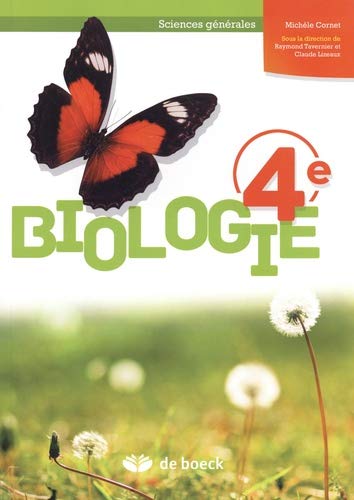 Stock image for Biologie 4e sciences gnrales : Manuel for sale by medimops