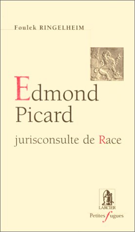 9782804404338: Edmond Picard, jurisconsulte de race