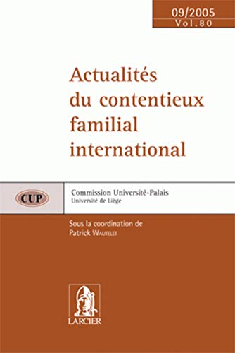 9782804417420: Actualits du contentieux familial international