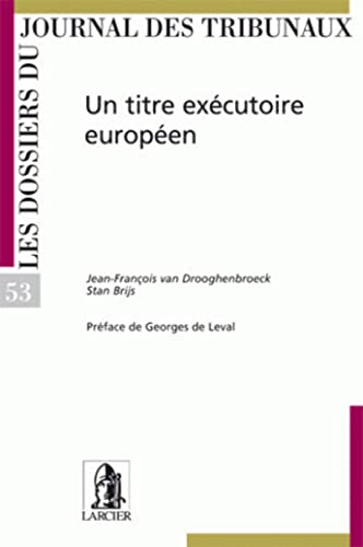 Stock image for LE TITRE EXECUTOIRE EUROPEEN - DJT53 for sale by Buchpark