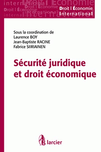 Beispielbild fr Scurit juridique et droit conomique zum Verkauf von Ammareal