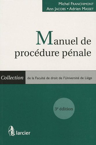 Stock image for Manuel de procdure pnale Franchimont, Michel; Jacobs, Ann et Masset, Adrien for sale by BIBLIO-NET