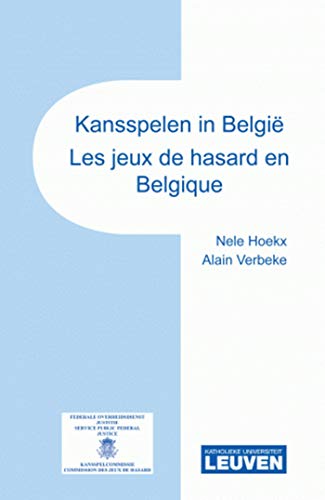 9782804437428: Kansspelen in belgie / les jeux de hasard en belgique: Verslagboek seminaries over kansspelen 08-09 / Actes des sminaires sur les jeux de hasard 08-09