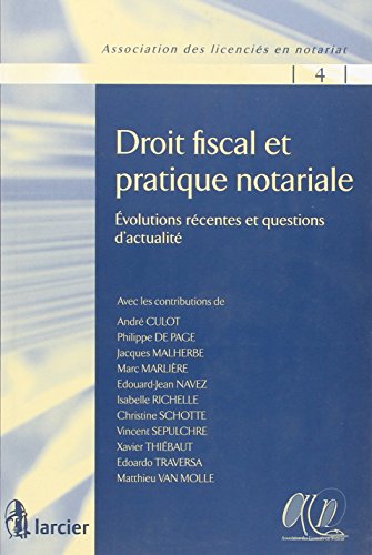 Stock image for Droit fiscal et pratique notariale for sale by Chapitre.com : livres et presse ancienne