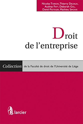 Stock image for Droit de l'entreprise Thirion, Nicolas et Delvaux, Thierry for sale by BIBLIO-NET