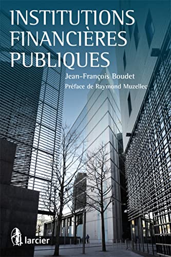 9782804454432: Institutions financires publiques