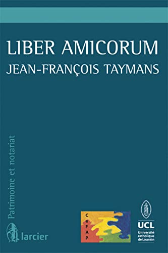 Stock image for Liber Amicorum Jean-Franois Taymans for sale by Buchpark