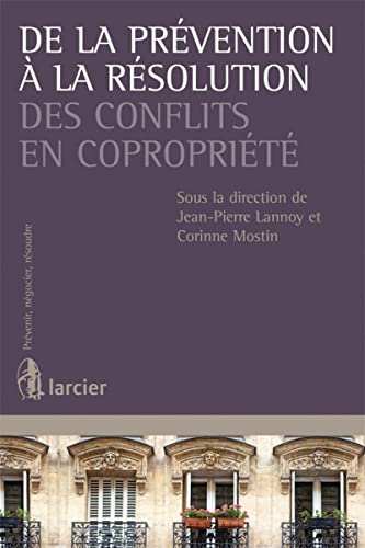 Stock image for De la prvention  la rsolution des conflits en coproprit for sale by GF Books, Inc.